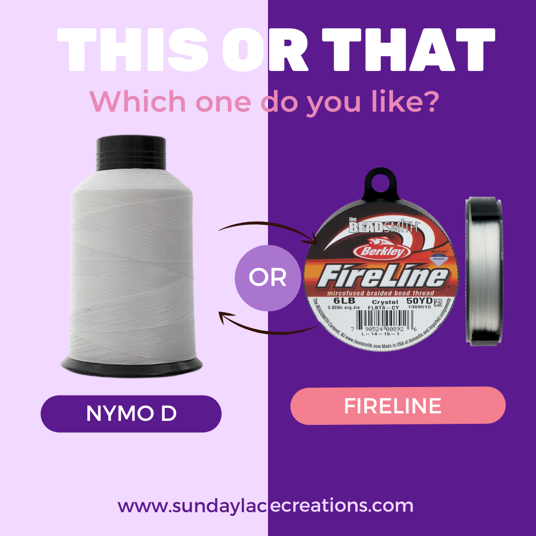 Fire Line Thread Verses Nymo D Thread – Sundaylace Creations & Bling