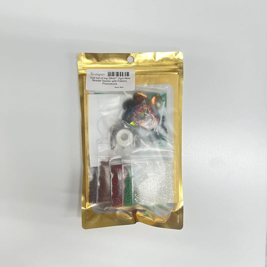 "Get out of my SWAP" Ogre New Beader Starter with Pattern, Promotions Promotion
