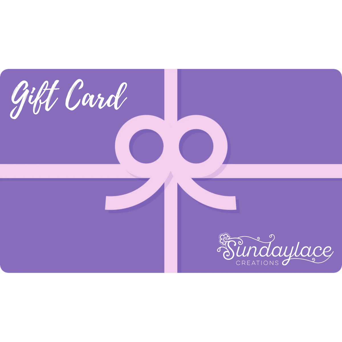 Sundaylace Creations Gift Card Sundaylace Creations & Bling