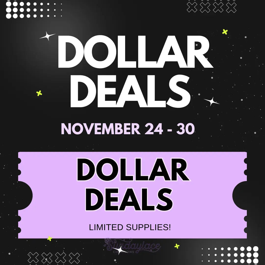 Dollar Deals on Black Friday 2024 Sundaylace Creations & Bling