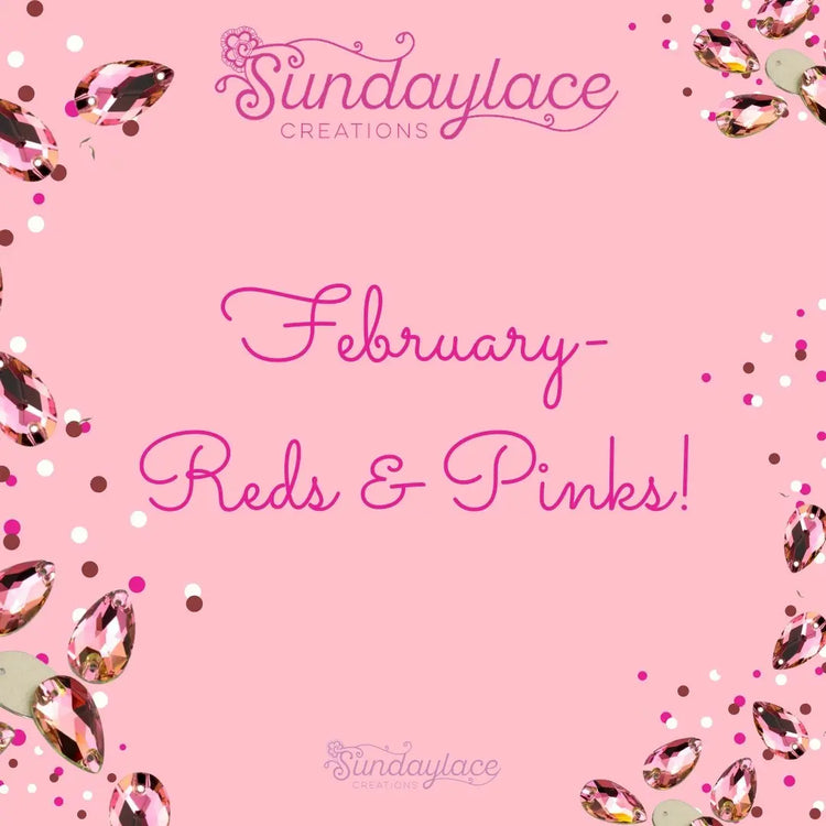 Featured Colour: Valentine's Day Reds & Pinks Sundaylace Creations & Bling