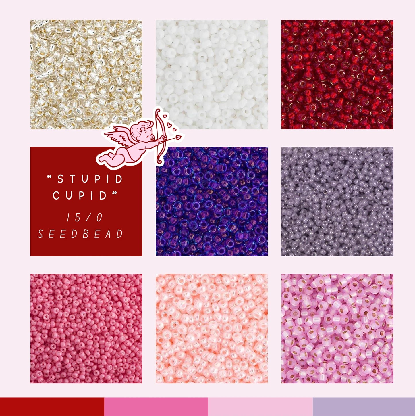 "Stupid Cupid" 8 x 15/0 Seed Beads (5.2g) Vial Set, Special Promotion Sundaylace Creations & Bling