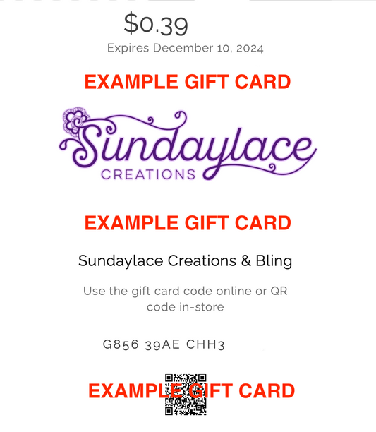 Sundaylace Creations Gift Card Sundaylace Creations & Bling