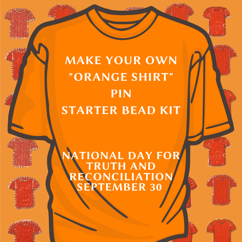 Sundaylace Creations & Bling Promotions "Orange Shirt" Pin: New Beader Starter Kits with Pattern, Promotions